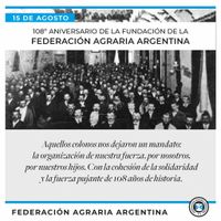 La Federación Agraria cumplió 108 años luchando por los pequeños y medianos productores