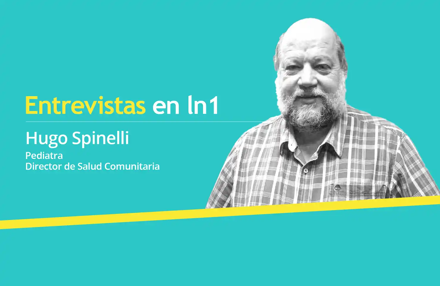 Hugo Spinelli: "Para salir de la cuarentena hay que respetar los principios básicos individuales y colectivos"