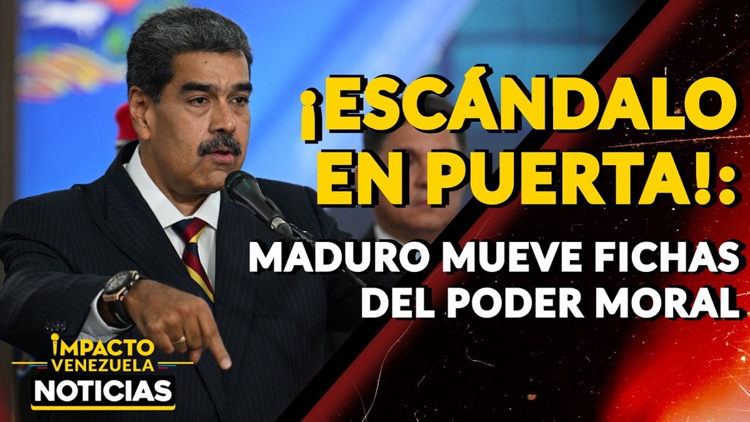 ¡ESCÁNDALO EN PUERTA! Maduro mueve fichas del Poder Moral-VIDEO