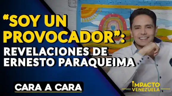 ¡ÚLTIMA ENTREVISTA ANTES DE SER DETENIDO! Paraqueima dice ser un PROVOCADOR / CARA A CARA: IMPACTO VENEZUELA