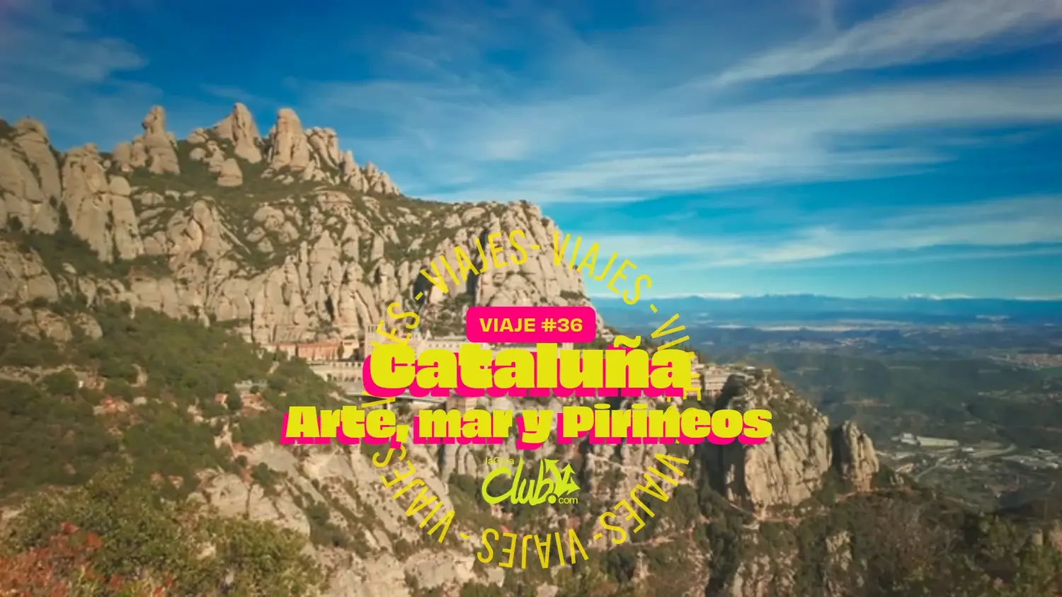 El imponente macizo de Montserrat en Cataluña y otros destinos en el viaje número 36 de LaGuíaClub Viajes.