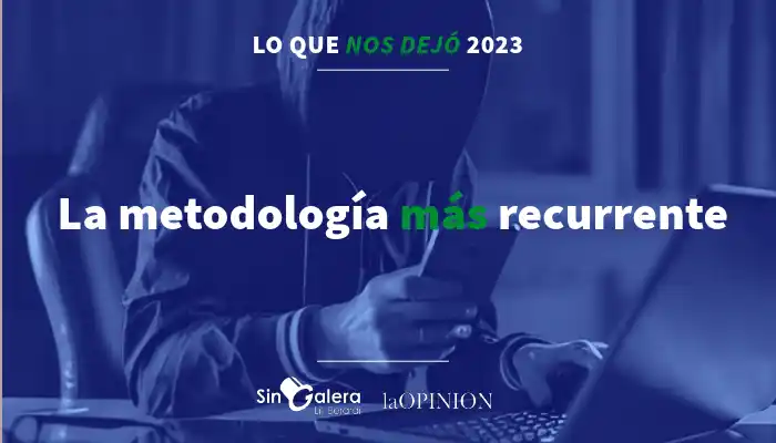 Lo que nos dejó 2023: la metodología "favorita" de los delincuentes 🕵️