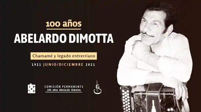 Se celebrará el centenario de Abelardo  Dimotta, creador del chamamé entrerriano 