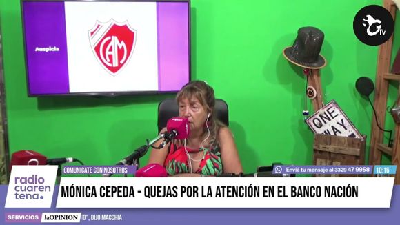 Oficina de quejas de #RadioCuarentena – Mónica reclama por la atención en el Banco Nación