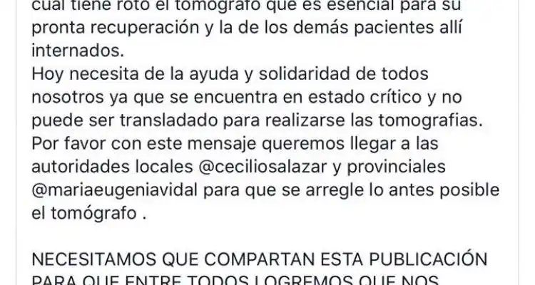 Piden que arreglen en tomógrafo del Hospital en donde está internado Tomás Trani
