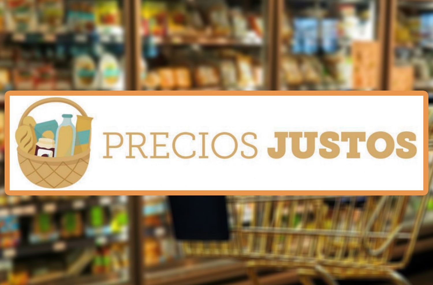 Precios Justos: cuáles son los comercios que se adhieren al programa y qué productos incluye
