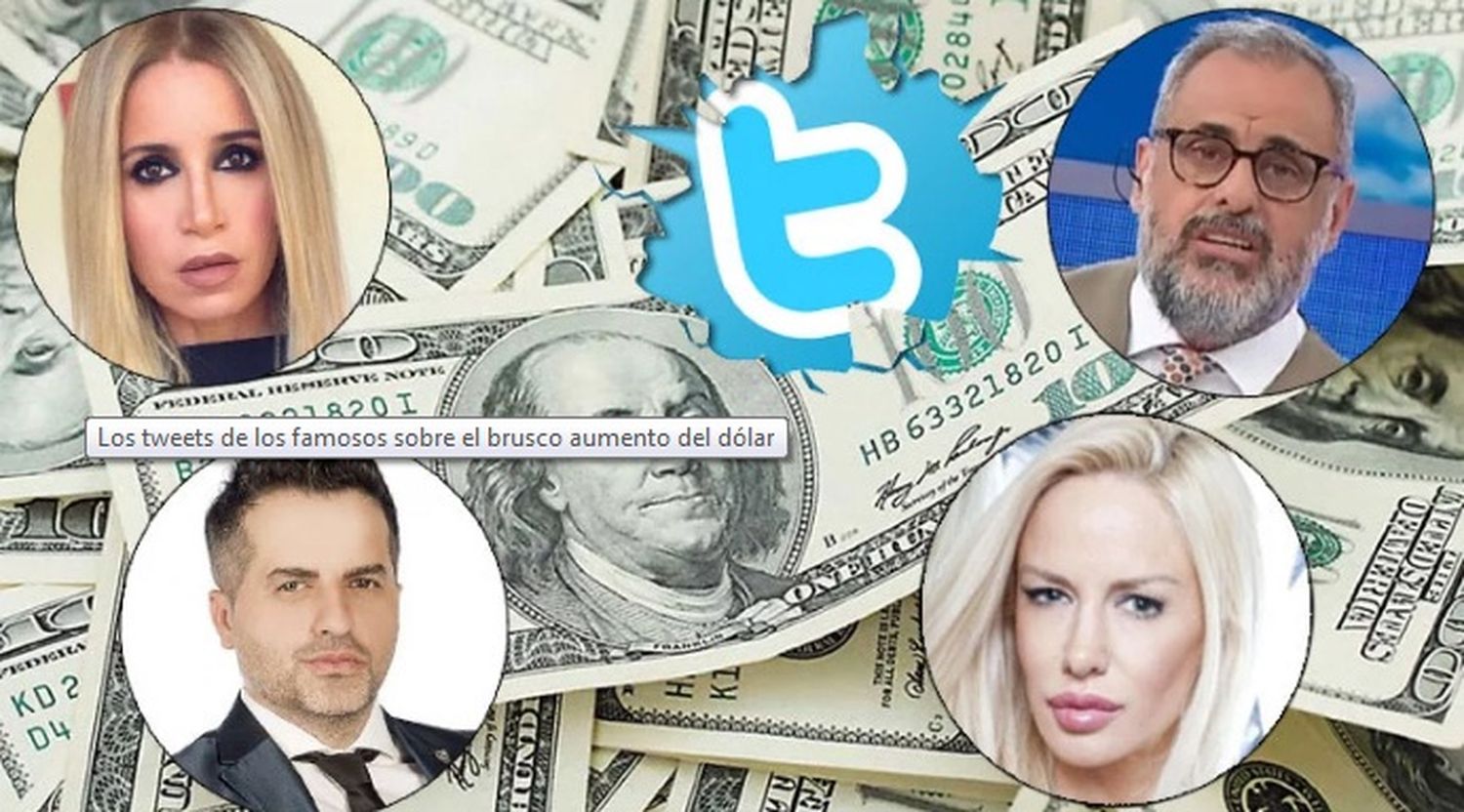 Los tweets de los famosos en medio del brusco aumento del dólar, que llegó a 40 pesos