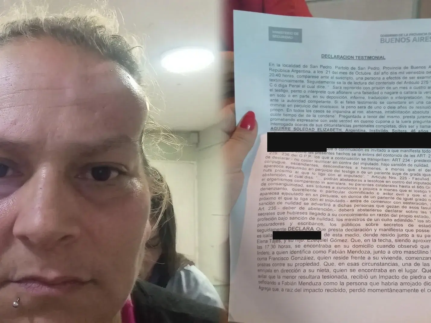 La mujer herida tras la reyerta en el barrio Malvinas y  la declaración ante la policía para denunciar el conflicto y solicitar protección ante el riesgo de usurpación de su vivienda.