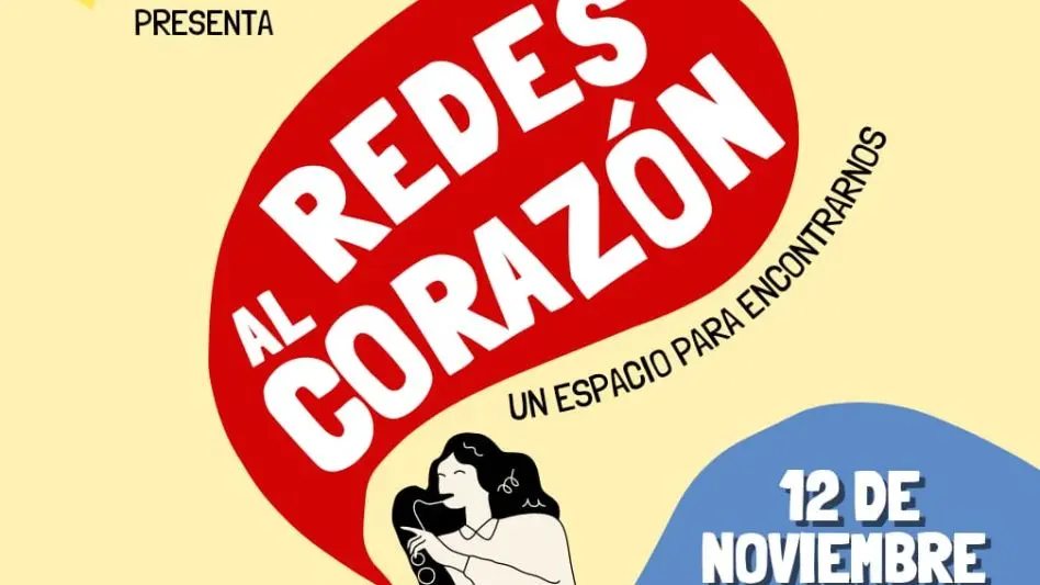  Redes al Corazón: un encuentro para pensar en la salud mental