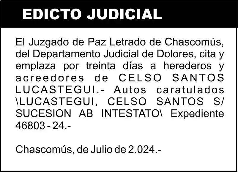 LUCASTEGUI, CELSO SANTOS S/ SUCESION AB INTESTATO