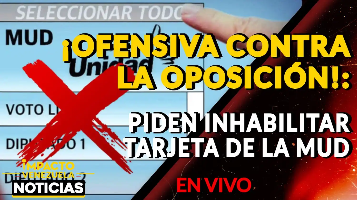 ¡OFENSIVA CONTRA LA OPOSICIÓN!: piden inhabilitar tarjeta de la MUD -VIDEO