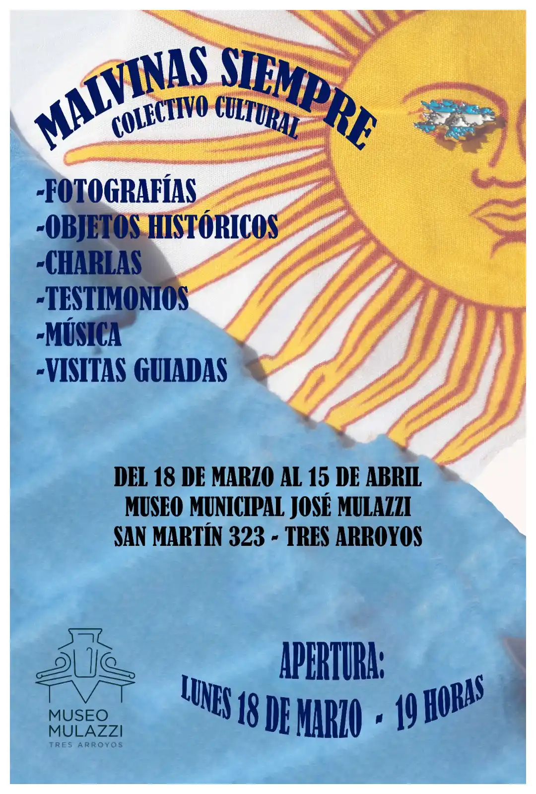 A partir de este lunes “Malvinas Siempre” estará en el Mulazzi