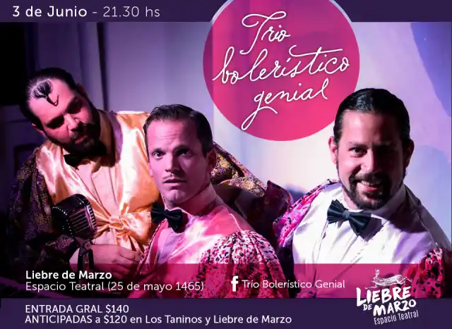 Liebre de Marzo: Trío Bolerístico Genial

