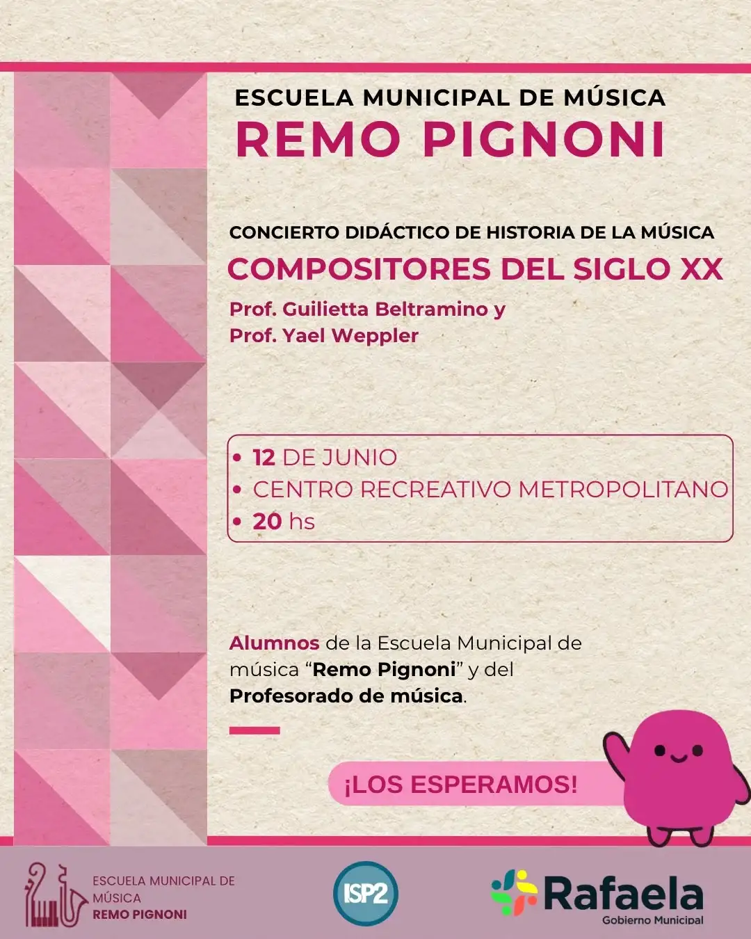 La Escuela Municipal de Música “Remo Pignoni”