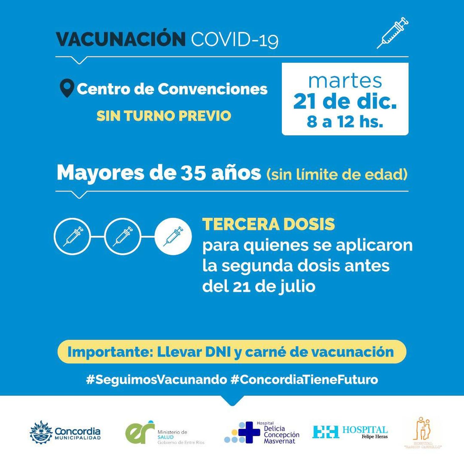 VACUNACI�N COVID: tercera dosis para mayores de 35 años y segunda dosis para mayores de 18