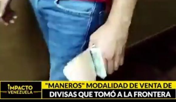 ¿LAVADO DE DINERO? «Maneros» modalidad de venta de divisas que tomó a la frontera