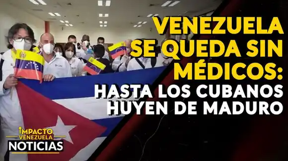 VENEZUELA SE QUEDA SIN MÉDICOS: hasta los cubanos huyen de Maduro – VIDEOS
