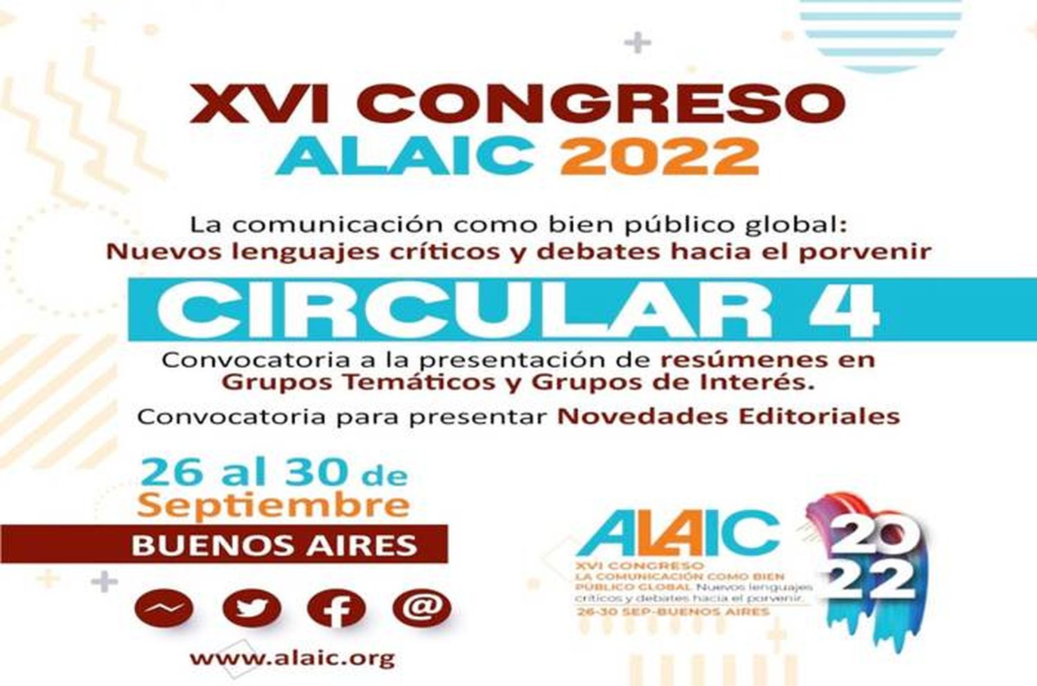 XVI Congreso ALAIC 2022:  Convocatoria a investigadores del campo de la Comunicación