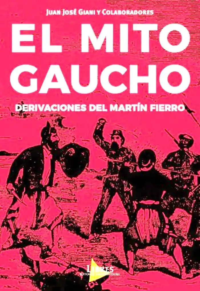Presentación del libro «El mito gaucho, derivaciones del Martín Fierro»
