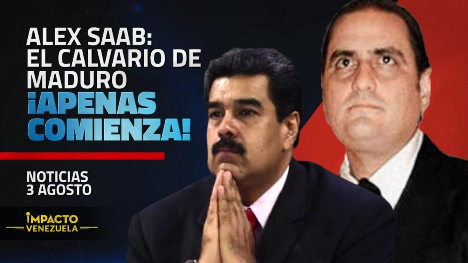 Alex Saab está en cuenta regresiva para su extradición
