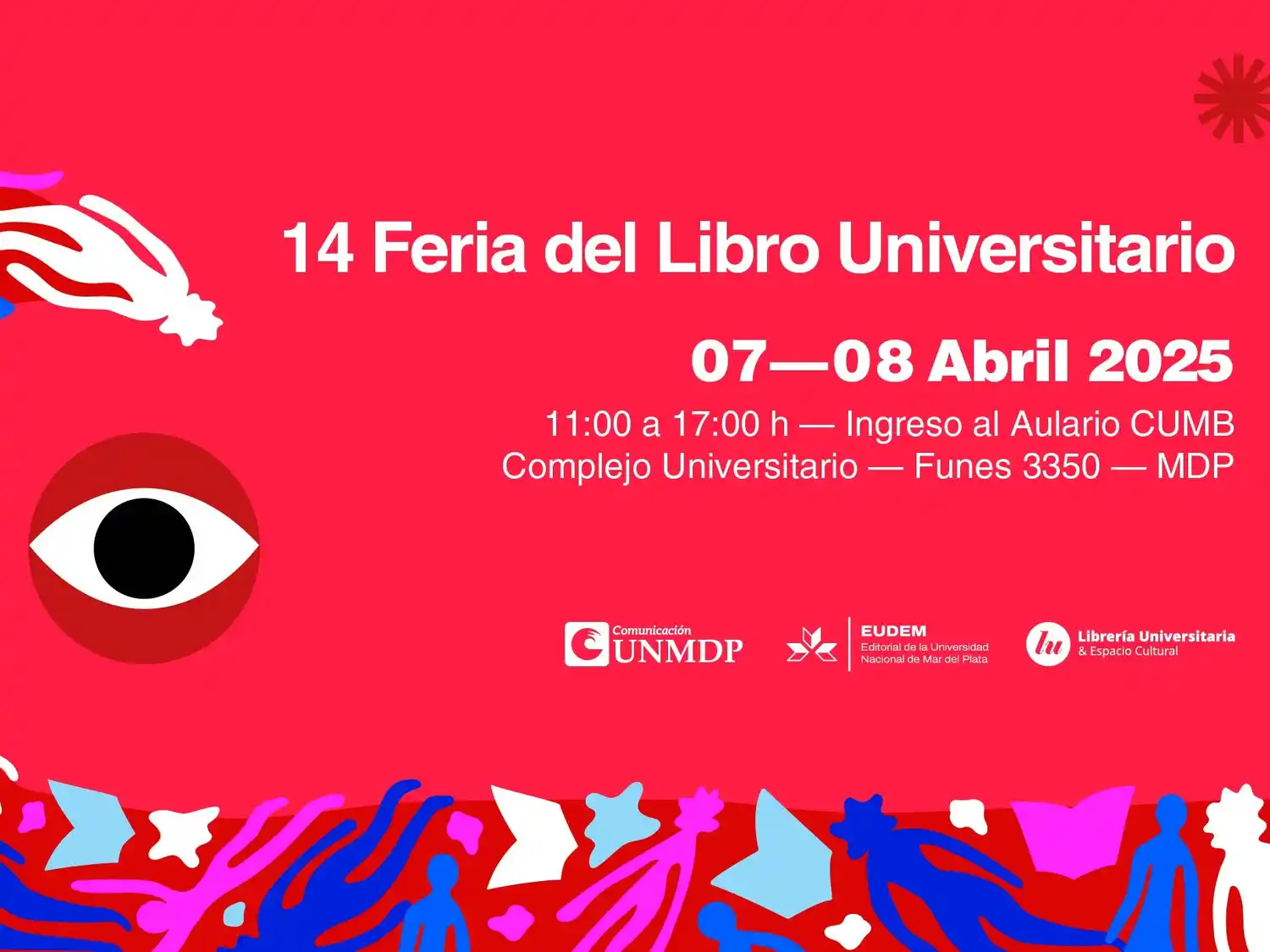 La feria ofrecerá promociones especiales en los títulos del catálogo de la Editorial de la Universidad Nacional de Mar del Plata.