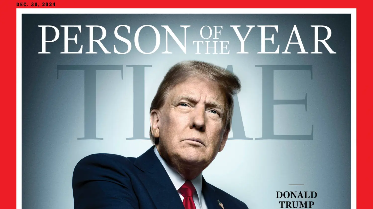 Trump repite por segunda vez como la PERSONA DEL AÑO EN LA REVISTA TIME