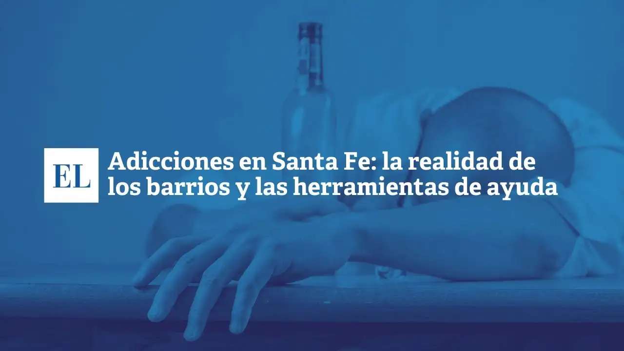 Adicciones en Santa Fe: la realidad de los barrios y las herramientas de ayuda