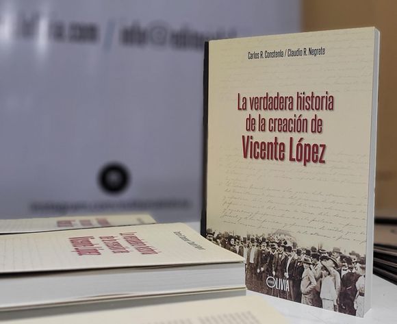 "La verdadera historia de Vicente López": el primer libro que explica los motivos que llevaron a la creación del partido