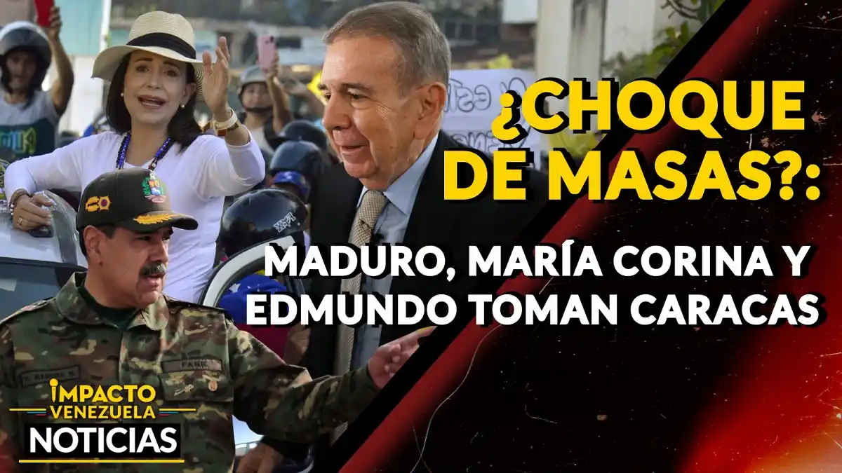 ¿CHOQUE DE MASAS?: Maduro, María Corina y Edmundo toman Caracas- VIDEO