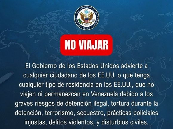EE. UU. RATIFICA a sus ciudadanos advertencia de "NO VIAJAR" a Venezuela