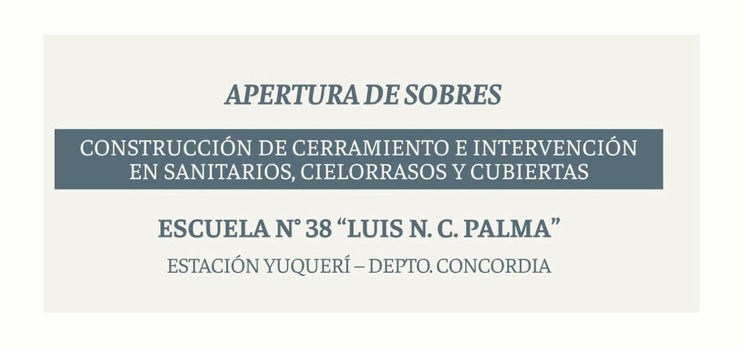Se intervendrá la escuela Nº 38 de Estación Yuquerí