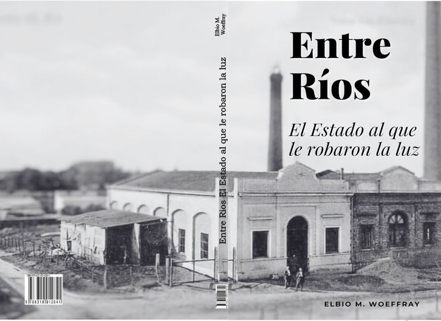 «Entre Ríos: el Estado al que le robaron la luz»