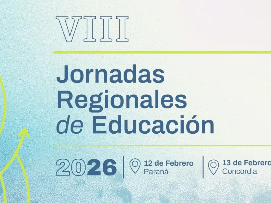 Se encuentra abierta la inscripción a las VIII Jornadas Regionales de Educación 2026