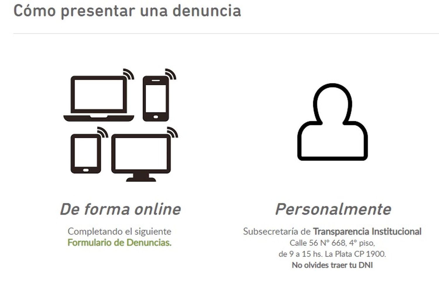 Cómo denunciar un hecho de corrupción o falta de ética en la provincia