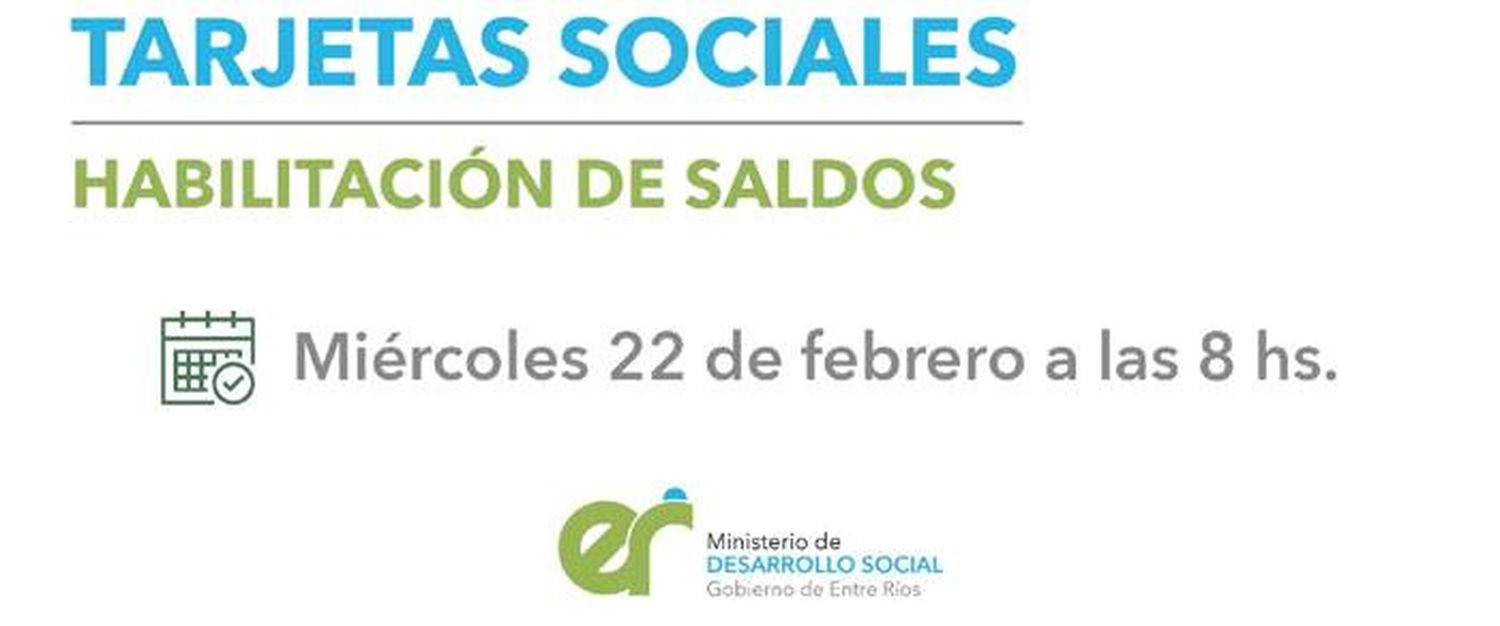 El 22 de febrero se habilitarán las tarjetas sociales