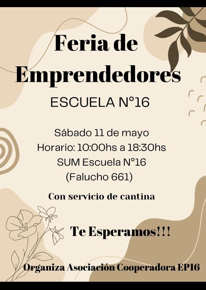 La Escuela 16 hará una feria de emprendedores