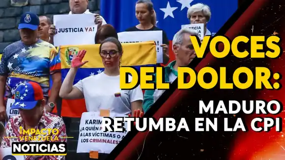 VOCES DEL DOLOR: Maduro retumba en la CPI – VIDEO