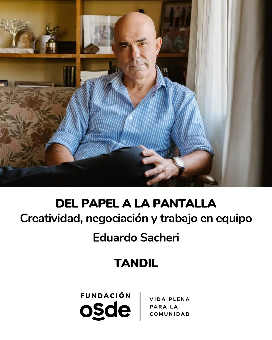 Eduardo Sacheri - Fundación OSDE