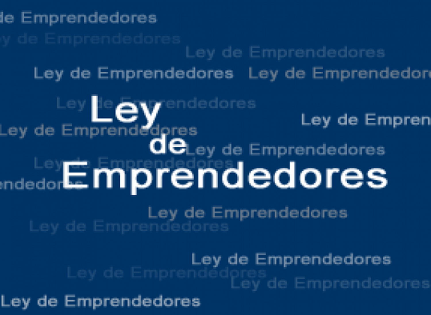 Se aprobó la Ley de Emprendedores