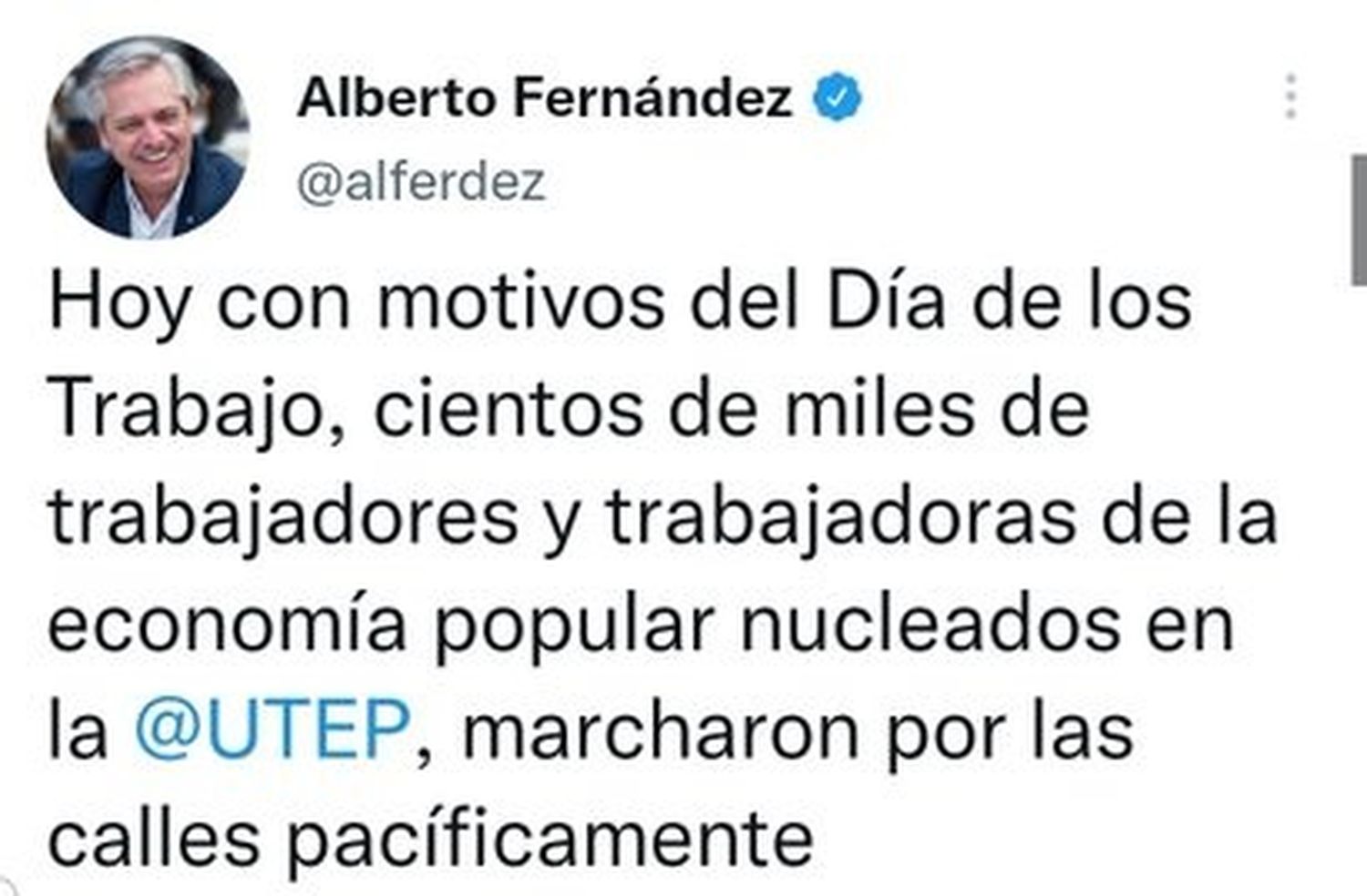 Por las críticas, Alberto Fernández tuvo que publicar 3 veces el mismo tuit: "No es Día del Trabajo, es Día del Trabajador"