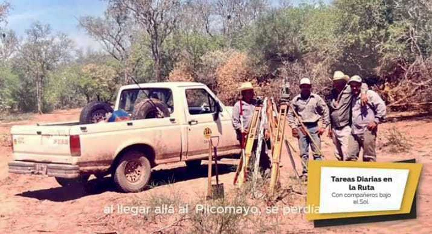 La Dirección Provincial de Vialidad 
estrenó el documental Historias de vialeros