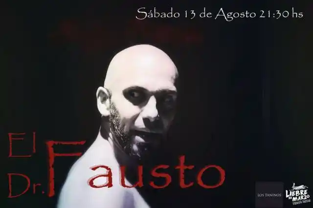 Se presentará el unipersonal “El Dr. Fausto”
