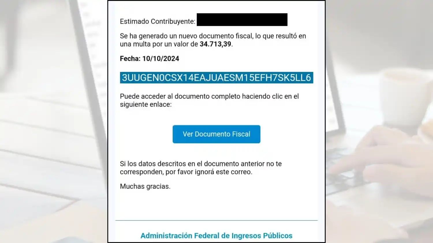 Se hacen pasar por AFIP para reclamar deudas a contribuyentes pero el fin es robar datos personales.