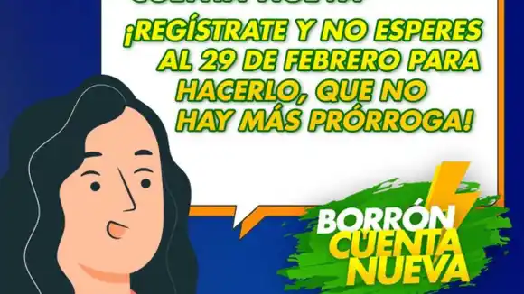 SE ACABARON LAS PRÓRROGAS para el registro en borrón y cuenta nueva (Detalles)