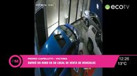 Robo en concesionaria: "Fuera de las cuatro avenidas, somos tierra de nadie"