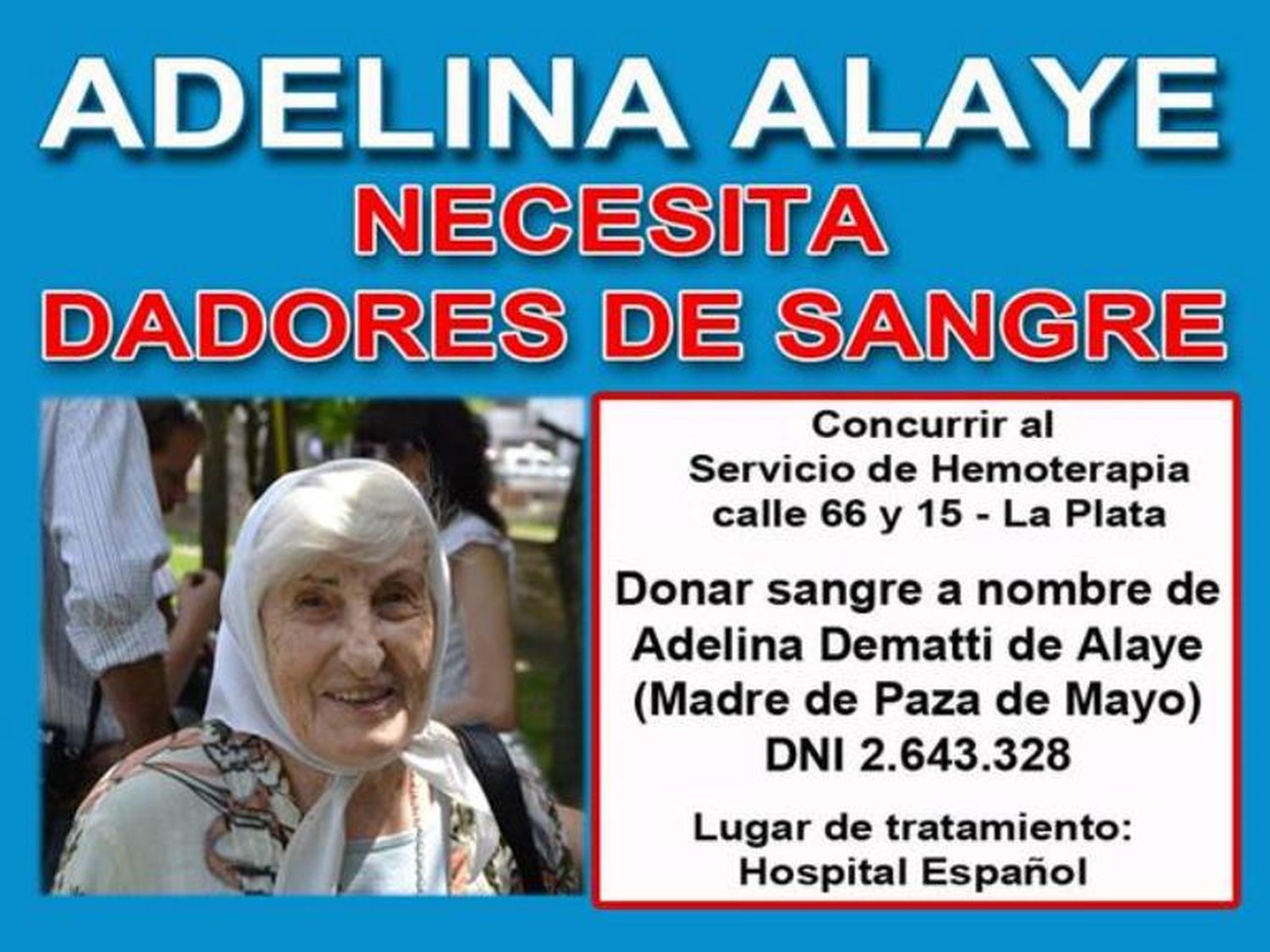 Madre de Plaza de Mayo necesita urgente dadores de sangre