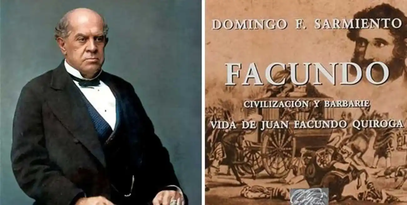Domingo Faustino Sarmiento (1811-1888) y una de las portadas dedicadas a la que para muchos ha sido su mayor obra, "Facundo: Civilización y Barbarie", dedicada al caudillo riojano Juan Facundo Quiroga (1788-1835).