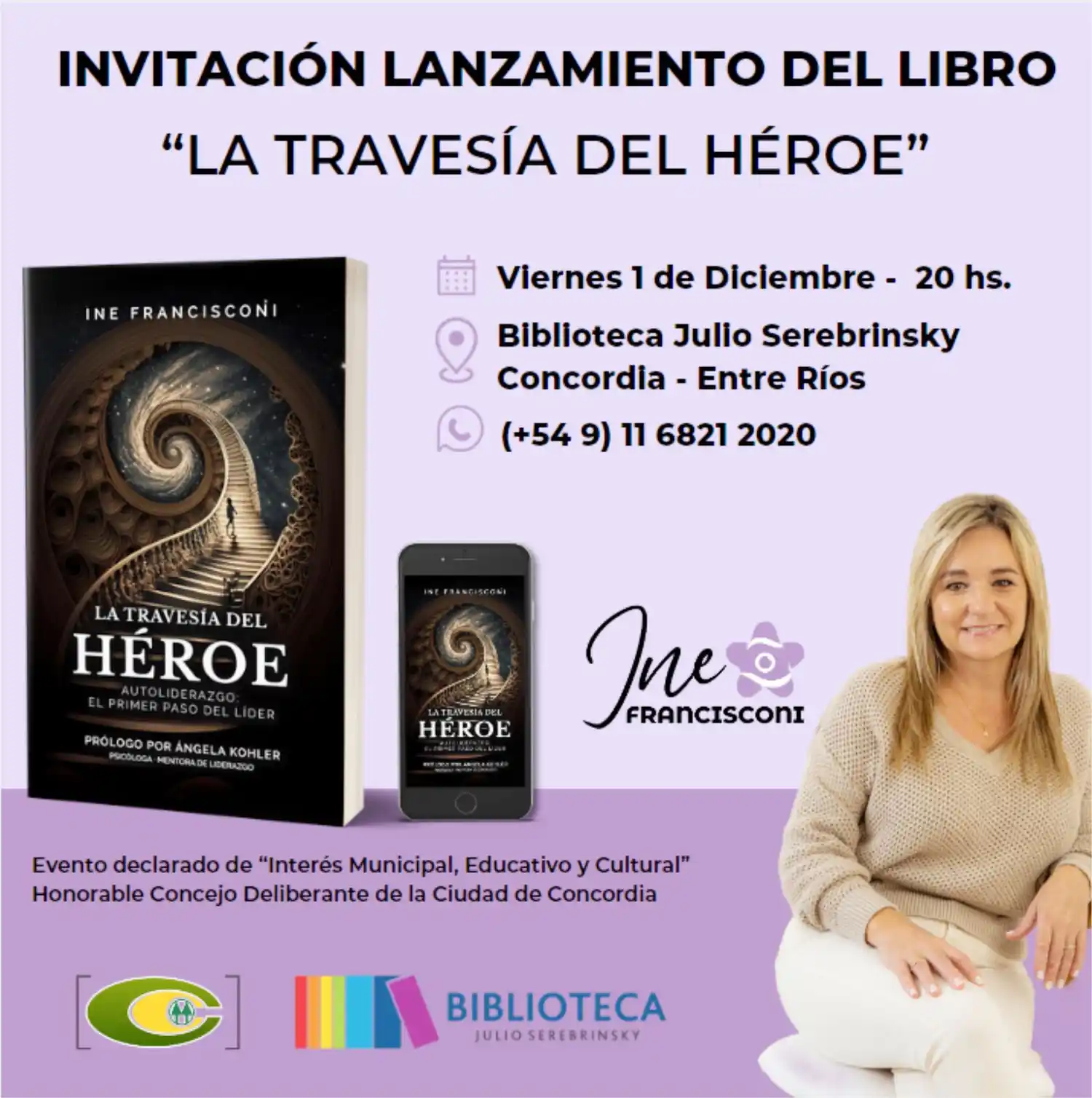 “La travesía del héroe” Autoliderazgo: el primer paso del Líder” de la autora concordiense  Ine Francisconi