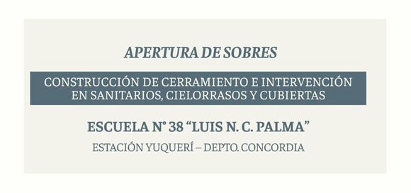 Se intervendrá la escuela Nº 38 de Estación Yuquerí