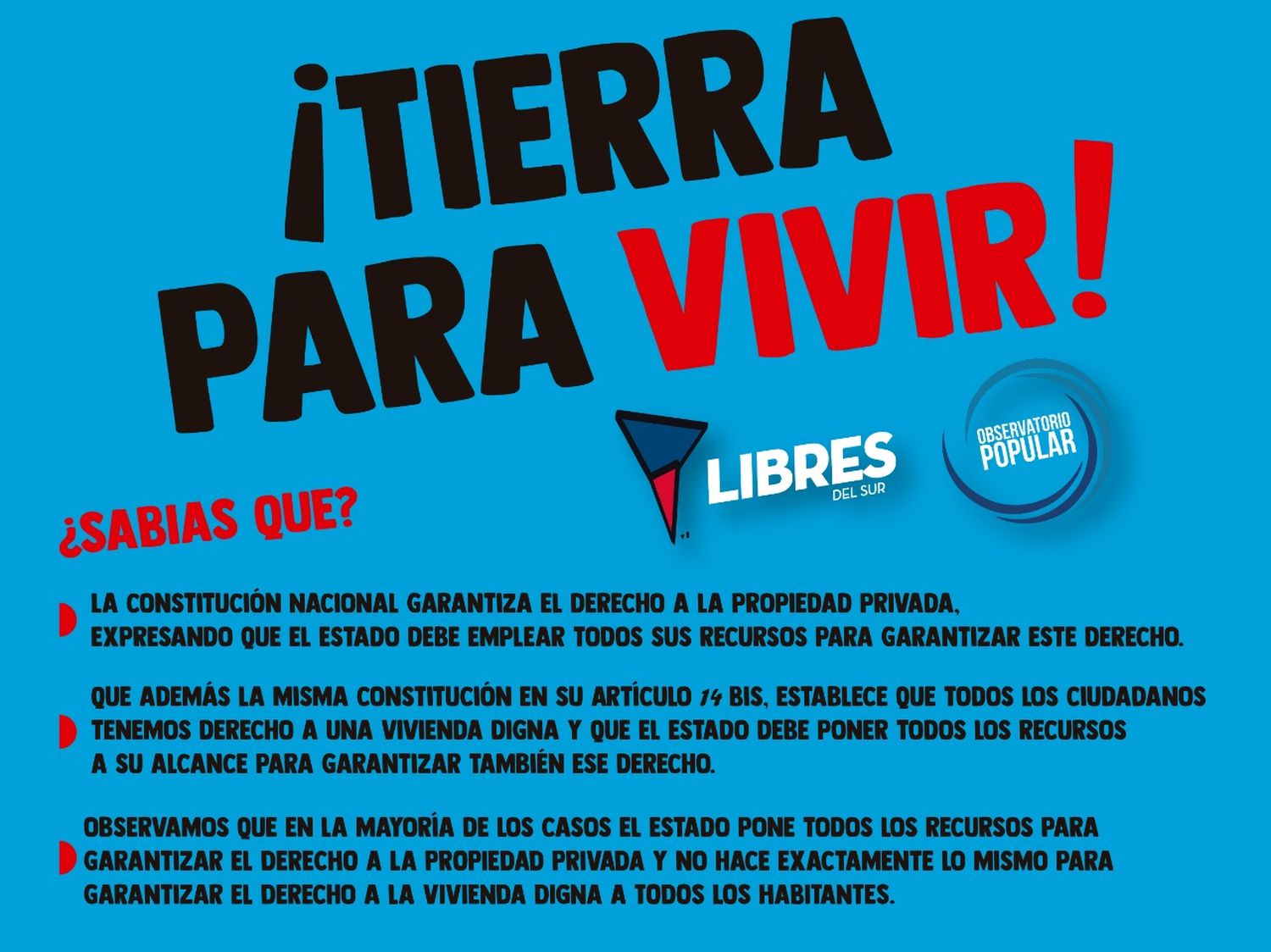 Libres del Sur: Campaña Tierra para Vivir